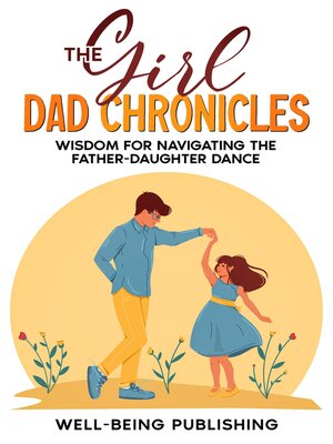 cover image of The Girl Dad Chronicles